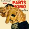 Hot Pants Homo