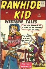 The Rawhide Kitten, they mean hot as in shot